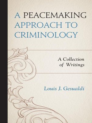 cover image of A Peacemaking Approach to Criminology